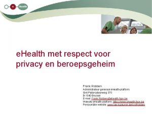 e Health met respect voor privacy en beroepsgeheim