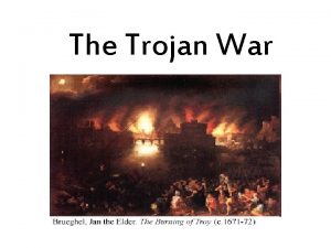 The Trojan War Paris the Golden Apple Almost