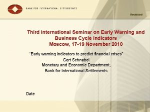 Restricted Third International Seminar on Early Warning and