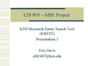 CIS 895 MSE Project KDDResearch Entity Search Tool