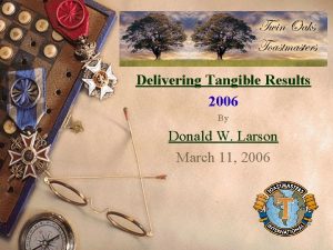 Delivering Tangible Results 2006 By Donald W Larson