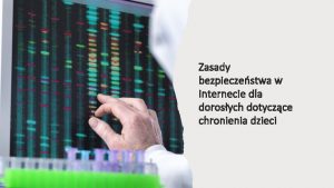 Zasady bezpieczestwa w Internecie dla dorosych dotyczce chronienia