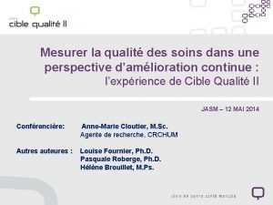 Mesurer la qualit des soins dans une perspective