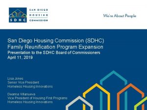 San Diego Housing Commission SDHC Family Reunification Program