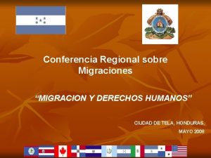 Conferencia Regional sobre Migraciones MIGRACION Y DERECHOS HUMANOS