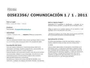 DISE 2356 COMUNICACIN 1 1 2011 Hora y