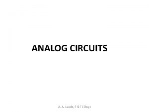 ANALOG CIRCUITS A A Lande E TC Dept