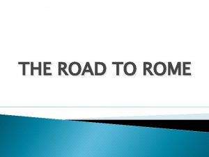 THE ROAD TO ROME PAULS THIRD JOURNEY ACTS