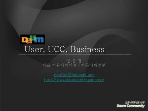 User UCC Business neofoxhanmail net http blog daum