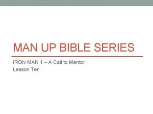 MAN UP BIBLE SERIES IRON MAN 1 A