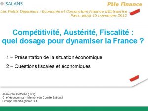 Ple Finance Les Petits Djeuners Economie et Conjoncture