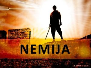 NEMIJA 12 oktobar 2019 Skoro 13 godina posle