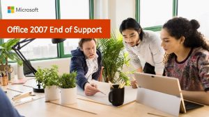 Office 2007 End of Support Office 2007 End