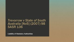 Trevorrow v State of South Australia No 5