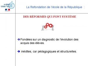 La Refondation de lcole de la Rpublique DES