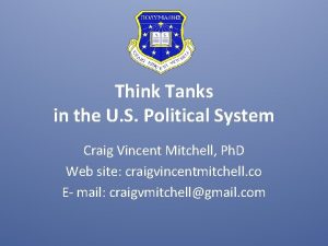Think Tanks in the U S Political System