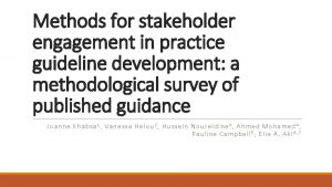 Methods for stakeholder engagement in practice guideline development