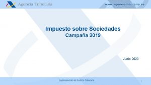 Impuesto sobre Sociedades Campaa 2019 Junio 2020 Departamento