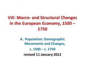 VIII Macro and Structural Changes in the European