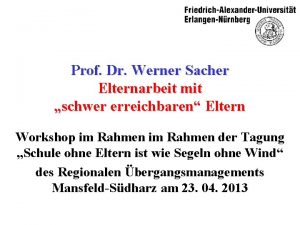 Prof Dr Werner Sacher Elternarbeit mit schwer erreichbaren