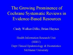 The Growing Prominence of Cochrane Systematic Reviews in