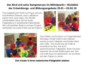 Das Kind und seine Kompetenzen im Mittelpunkt Rckblick