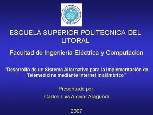 ESCUELA SUPERIOR POLITECNICA DEL LITORAL Facultad de Ingeniera