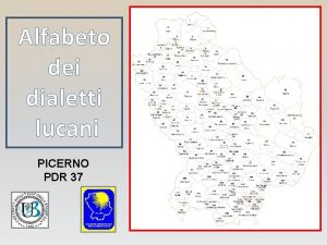 Alfabeto dei dialetti lucani PICERNO PDR 37 Alfabeto