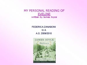 MY PERSONAL READING OF EVELINE written by James