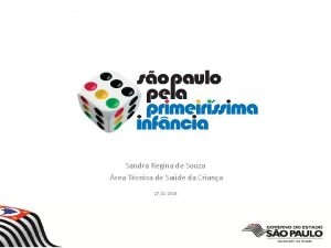 Sandra Regina de Souza rea Tcnica de Sade