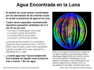 Agua Encontrada en la Luna El anlisis de