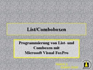 ListComboboxen Programmierung von List und Comboxen mit Microsoft