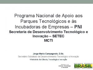 Programa Nacional de Apoio aos Parques Tecnolgicos e