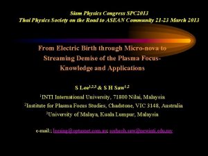 Siam Physics Congress SPC 2013 Thai Physics Society