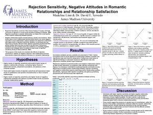 Rejection Sensitivity Negative Attitudes in Romantic Relationships and