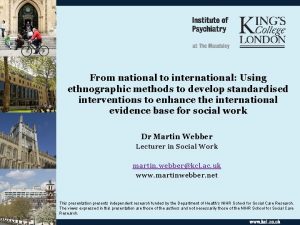 From national to international Using ethnographic methods to