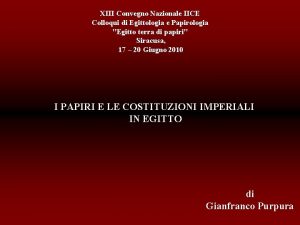 XIII Convegno Nazionale IICE Colloqui di Egittologia e