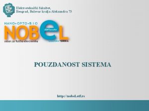 Elektrotehniki fakultet Beograd Bulevar kralja Aleksandra 73 POUZDANOST