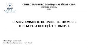 CENTRO BRASILEIRO DE PESQUISAS FSCAS CBPF MESTRADO EM