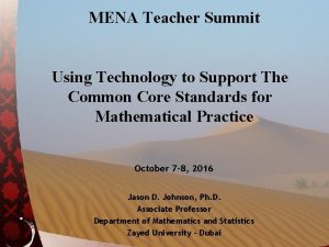 MENA Teacher Summit Using Technology to Support The