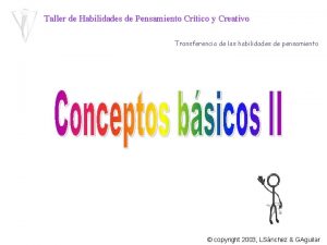 Taller de Habilidades de Pensamiento Crtico y Creativo