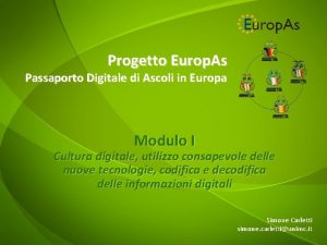 Progetto Europ As Passaporto Digitale di Ascoli in