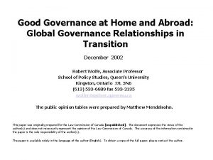 Good Governance at Home and Abroad Global Governance