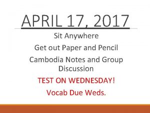 APRIL 17 2017 Sit Anywhere Get out Paper