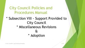 City Council Policies and Procedures Manual Subsection VIII