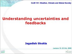 CLIM 101 Weather Climate and Global Society Understanding