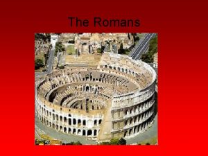 The Romans Rome is Founded Legend says Rome