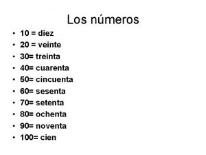 Los nmeros 10 diez 20 veinte 30 treinta