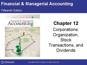 Financial Managerial Accounting Fifteenth Edition Chapter 12 Corporations
