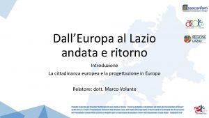 DallEuropa al Lazio andata e ritorno Introduzione La